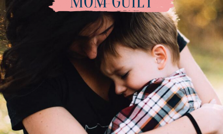 Mom guilt