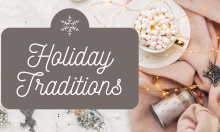 A Few Holiday Traditions